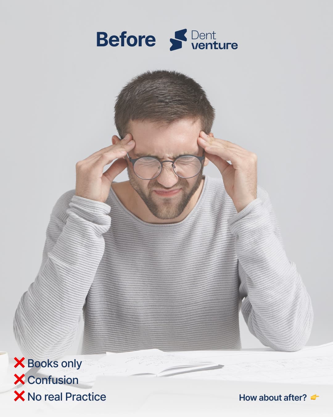 Post: antes da Dentventure, só livros e nenhuma prática