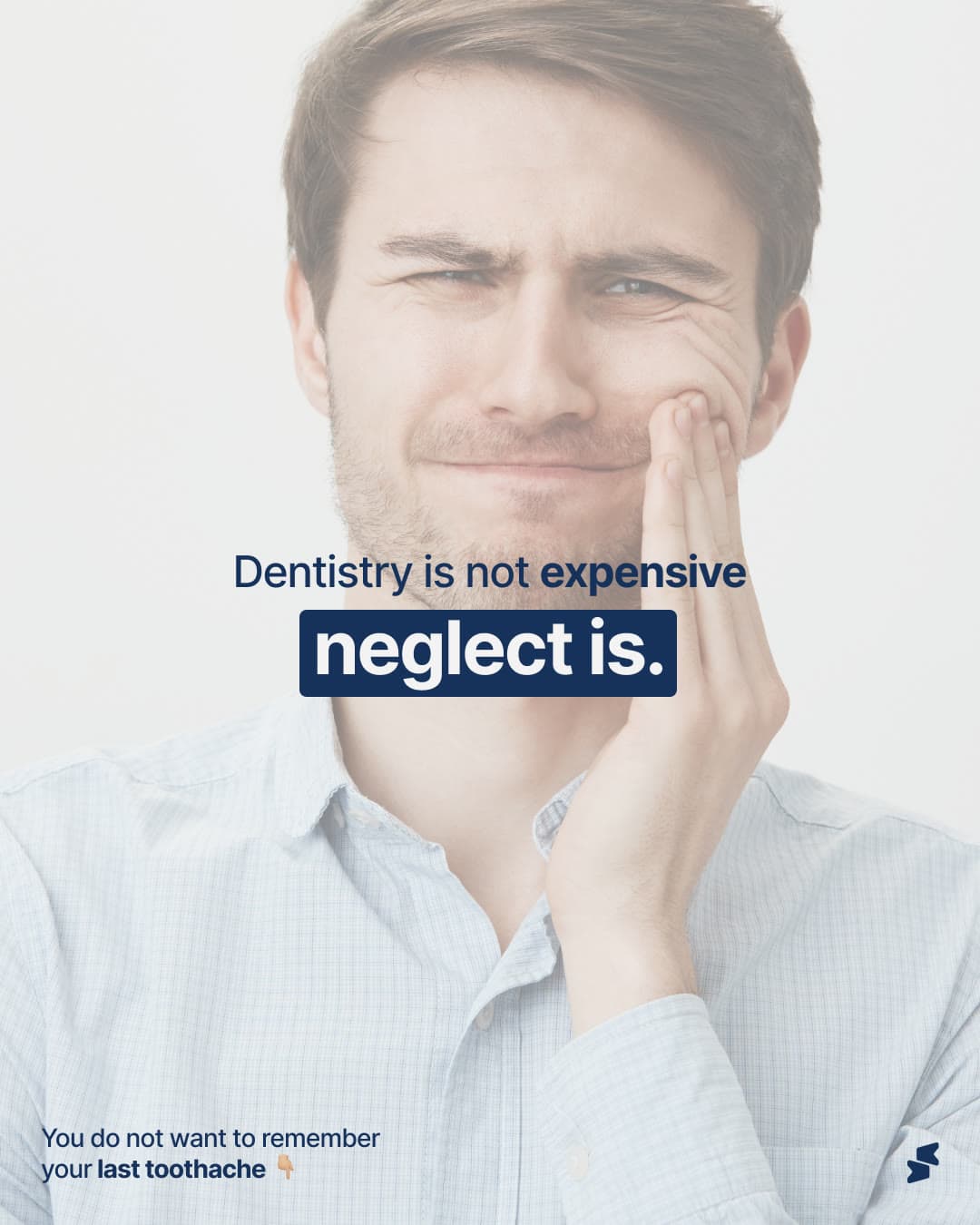 Post: Dentistry is not expensive, neglect is.