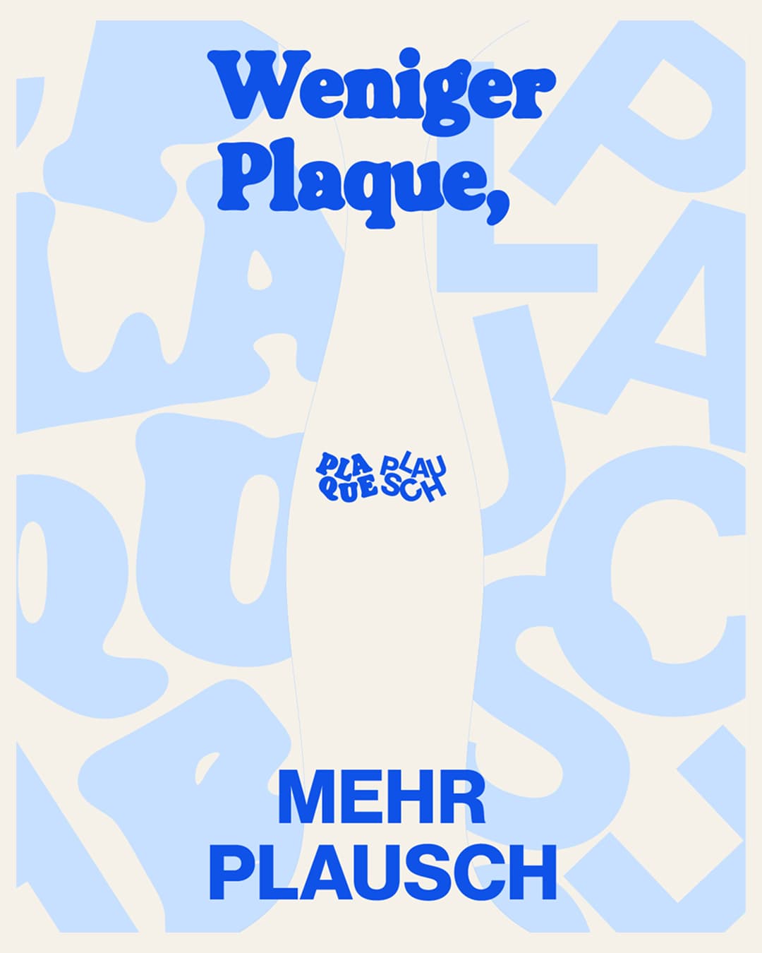 Post: Weniger Plaque, mehr Plausch